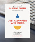 This image features a sleek, minimalistic design for the packaging of Four Barrel Instant Coffee. The front of the box displays the Four Barrel logo at the top, followed by the product name "Instant Coffee" and a tagline that reads "Just add water and enjoy.