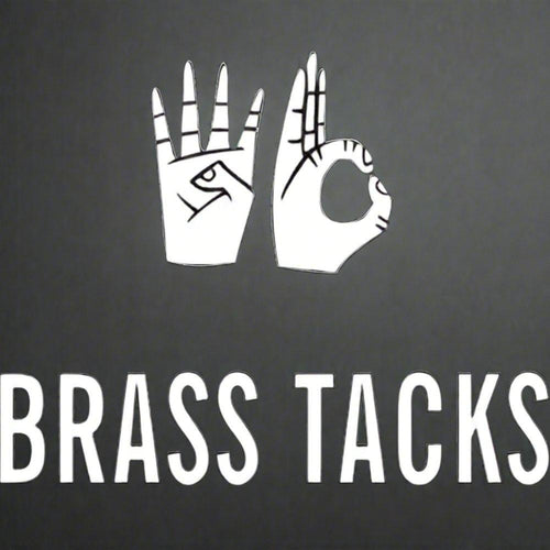 A logo consisting of two hands forming a okay gesture, with the text 'BRASS TACKS' below it.